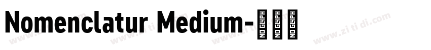 Nomenclatur Medium字体转换